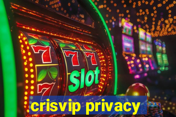 crisvip privacy